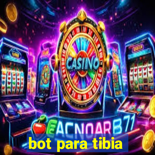 bot para tibia